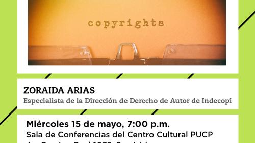 Charla [PROPIEDAD INTELECTUAL EN LAS ARTES ESCÉNICAS]