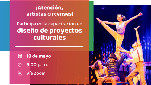 🔴 [GRATUITO] Capacitación virtual en “Diseño de proyectos culturales” | Cupos limitados