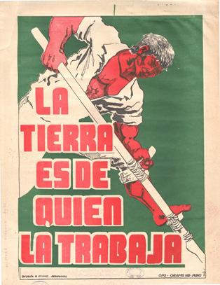 'La tierra es de quien la trabaja' (Afiche de SINAMOS, colección de la BNP)